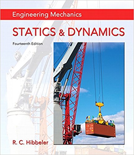 Solution Manual for Engineering Mechanics Statics and Dynamics 14th Edition by Russell C. Hibbeler