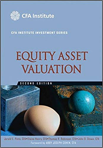 Solution Manual for Equity Asset Valuation 2nd Edition by Jerald E. Pinto