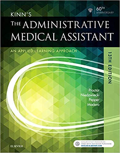 Solution Manual for Kinns The Administrative Medical Assistant An Applied Learning Approach 13th Edition by Deborah B. Proctor