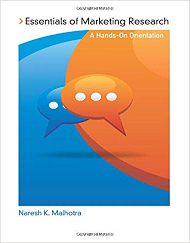 Solution Manual for Essentials of Marketing Research 1st Edition by Naresh K. Malhotra