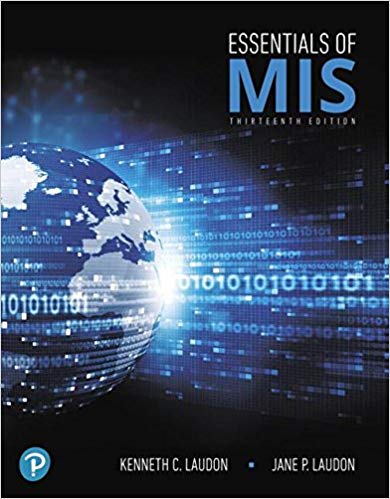 Solution Manual for Essentials of MIS 13th Edition by Kenneth C. Laudon
