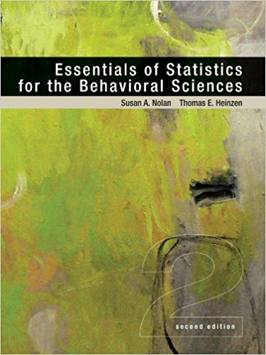 Solution Manual for Essentials of Statistics for the Behavioral Sciences 2nd Edition by Susan A. Nolan