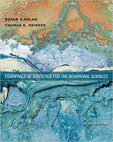 Solution Manual for Essentials of Statistics for the Behavioral Sciences 3rd Edition by Susan A. Nolan