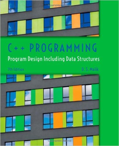 Solution Manual for C++ Programming Program Design Including Data Structures7th Edition by D.S. Malik