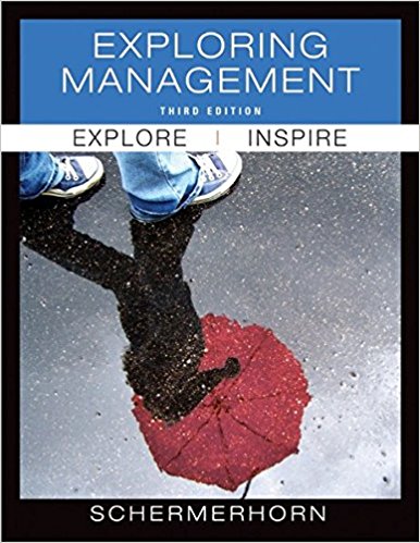 Solution Manual for Exploring Management 3rd Edition by John R. Schermerhorn Jr