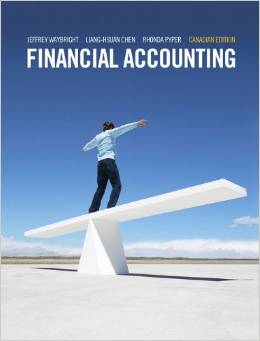 Solution Manual for Financial Accounting 1st Canadian Edition by Jeffrey Waybright