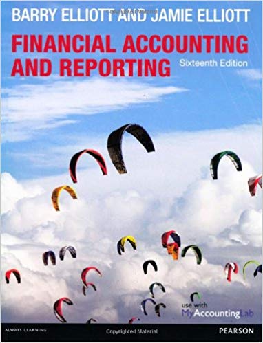 Solution Manual for Financial Accounting and Reporting 16th Edition by Barry Elliott