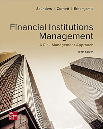 Solution Manual for Financial Institutions Management A Risk Management Approach 10th Edition by Anthony Saunders