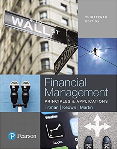Solution Manual for Financial Management Principles and Applications 13th Edition by Sheridan Titman