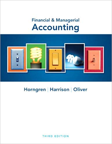 Solution Manual for Financial Managerial Accounting 3rd Edition by Charles T. Horngren