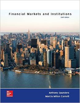 Solution Manual for Financial Markets and Institutions 6th Edition by Anthony Saunders