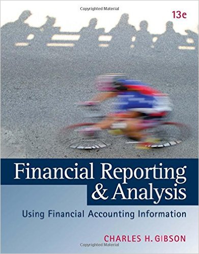 Solution Manual for Financial Statement Analysis 13th Edition by Charles H. Gibson