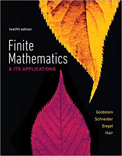 Solution Manual for Finite Mathematics and Its Applications 12th Edition by Larry J. Goldstein