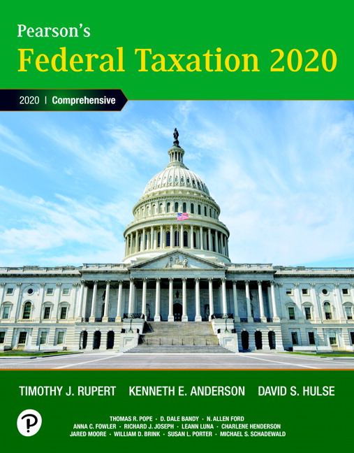 Solution Manual for Pearson s Federal Taxation 2020 Corporations Partnerships Estates and Trusts 33rd Edition by Timothy J. Rupert