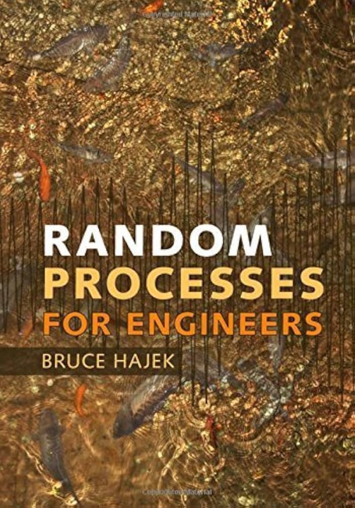 Solution Manual for Hajek 1e Random Processes for Engineers 1e Note Includes Odd Numbered Solutions Only
