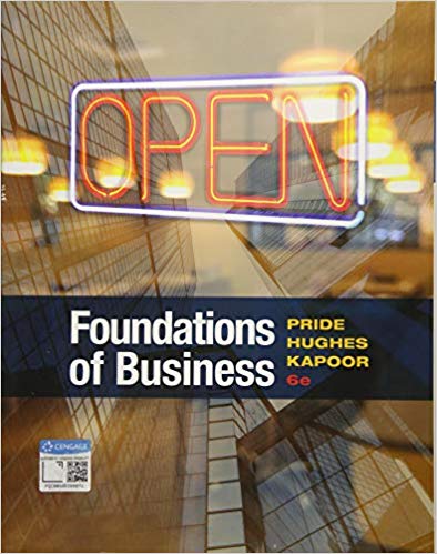 Solution Manual for Foundations of Business 6th Edition by William M. Pride