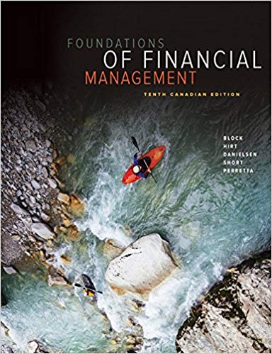 Solution Manual for Foundations of Financial Management 10th Canadian Edition by Stanley B. Block