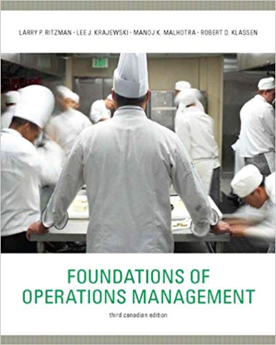 Solution Manual for Foundations of Operations Management 3rd Canadian Edition by Larry P. Ritzman