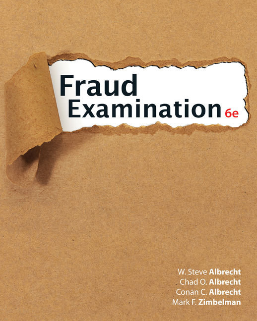 Solution Manual for Fraud Examination 6th Edition by W. Steve Albrecht