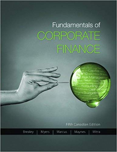 Solution Manual for Fundamentals of Corporate Finance 5th Canadian Edition by Richard A Brealey