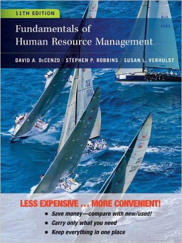 Solution Manual for Fundamentals of Human Resource Management 11th Edition by David A. DeCenzo
