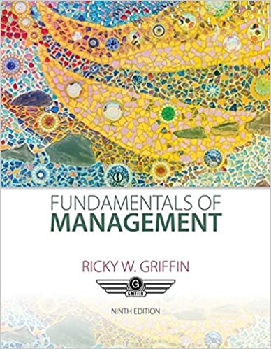 Solution Manual for Fundamentals of Management 9th Edition by Ricky Griffin