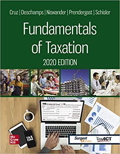 Solution Manual for Fundamentals of Taxation 2020 Edition 13th Edition by Ana M. Cruz