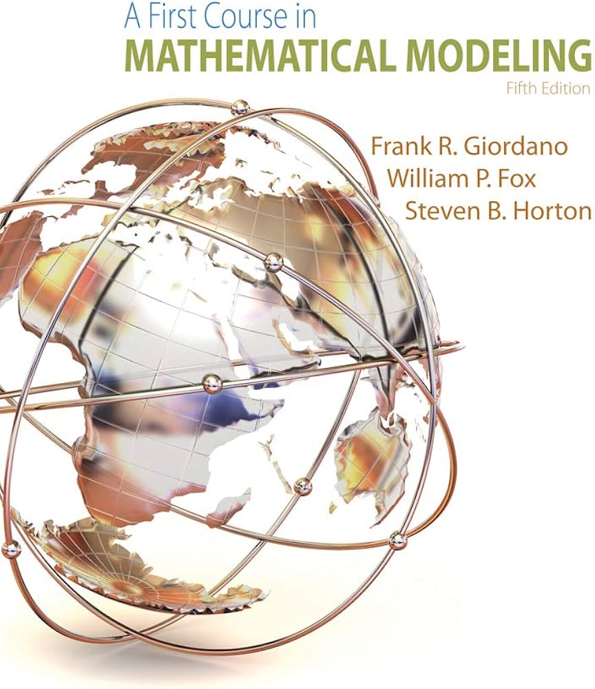 Solution Manual for Giordano 5e A First Course in Mathematical Modeling 5e