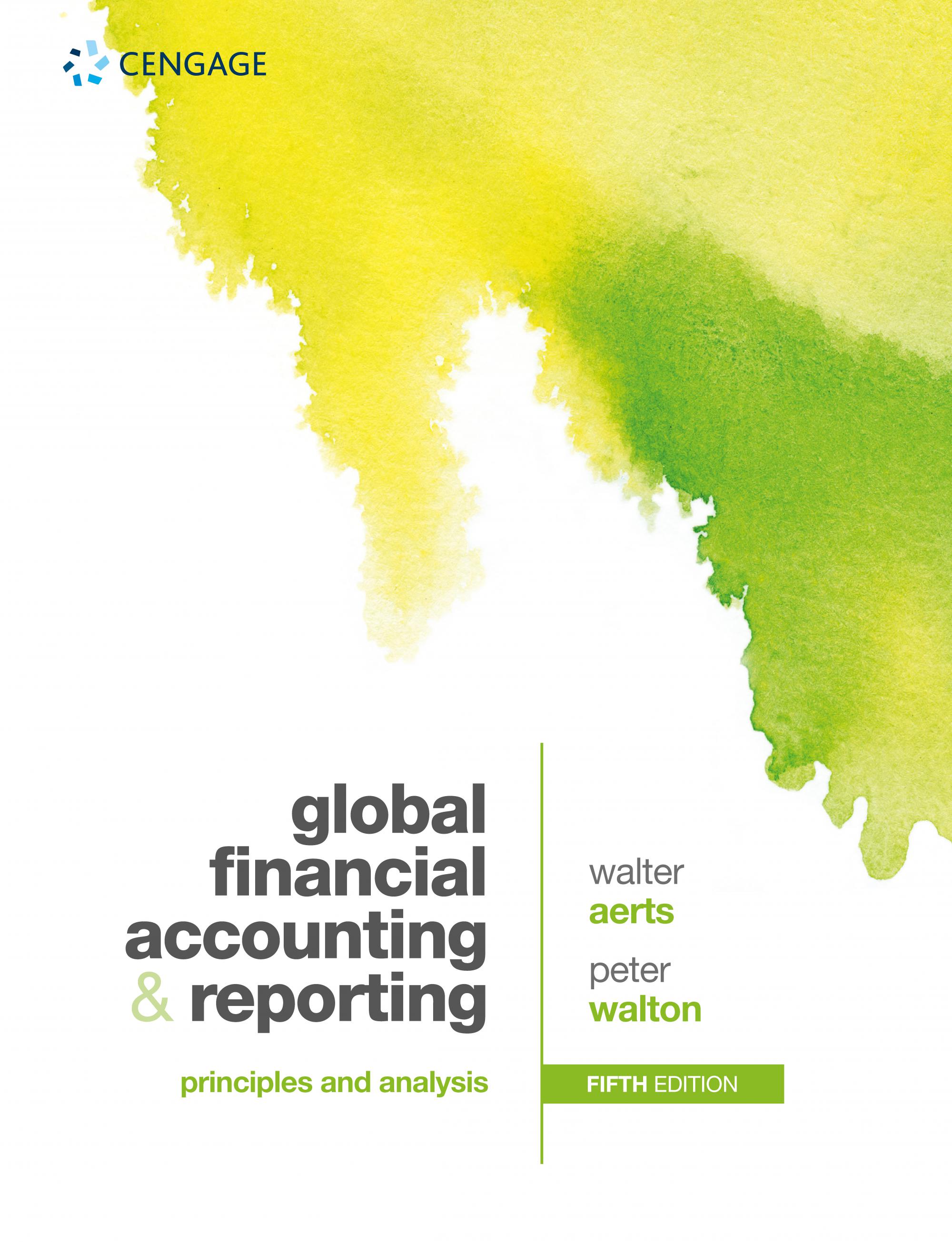 Solution Manual for Global Financial Accounting and Reporting Principles and Analysis 5th Edition by Walter Aerts