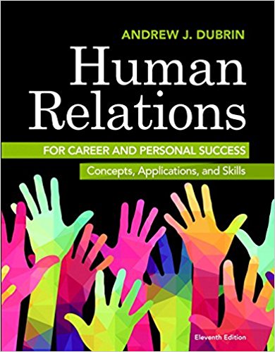 Solution Manual for Human Relations for Career and Personal Success 11th Edition by Andrew J. DuBrin