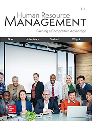 Solution Manual for Human Resource Management 11th Edition by Raymond Noe