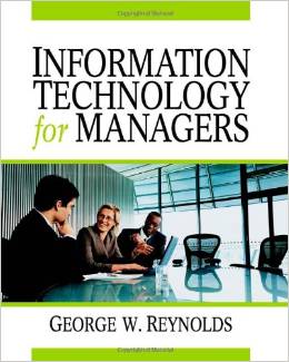 Solution Manual for Information Technology for Managers 1st Edition by George Reynolds