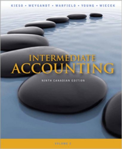 Solution Manual for Intermediate Accounting 9th Canadian Edition Volume II by Donald E. Kieso