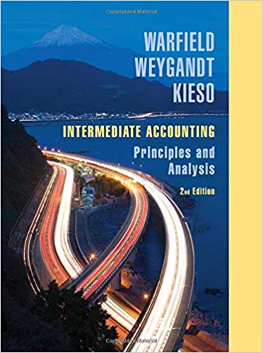Solution Manual for Intermediate Accounting Principles and Analysis 2nd Edition by Terry D. Warfield
