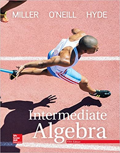 Solution Manual for Intermediate Algebra 5th Edition by Julie Miller