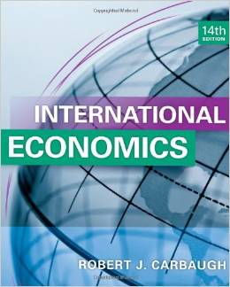 Solution Manual for International Economics 14th Edition by Robert Carbaugh