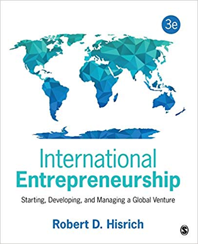 Solution Manual for International Entrepreneurship 3rd Edition by Robert D. Hisrich