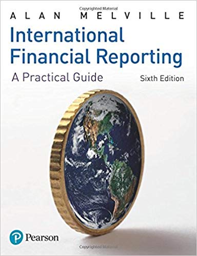 Solution Manual for International Financial Reporting A Practical Guide 6th Edition by Alan Melville