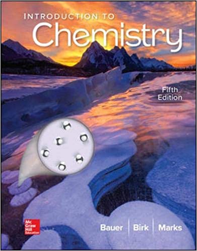 Solution Manual for Introduction to Chemistry 5th Edition by Rich Bauer - Introduction to Chemistry by Rich Bauer