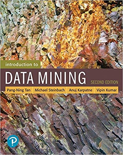 Solution Manual for Introduction to Data Mining 2nd Edition by Pang Ning Tan
