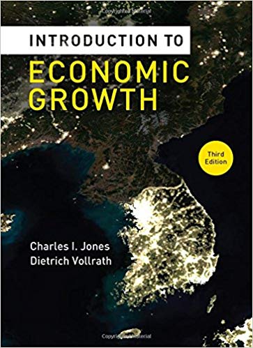 Solution Manual for Introduction to Economic Growth 3rd Edition by Charles I. Jones