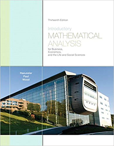 Solution Manual for Introductory Mathematical Analysis for Business Economics 13th Edition by Ernest F. Haeussler