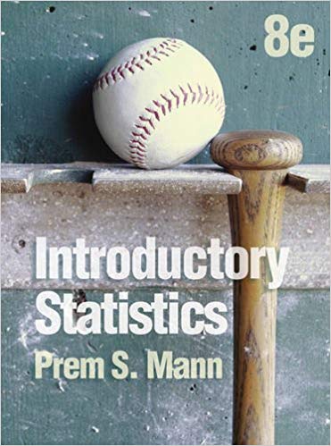 Solution Manual for Introductory Statistics 8th Edition by Prem S. Mann