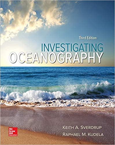 Solution Manual for Investigating Oceanography 3rd Edition by Keith Sverdrup