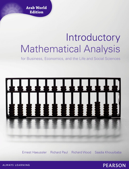 Solution Manual for Introductory Mathematical Analysis for Business Economics Arab World Editions by Ernest F Haeussler