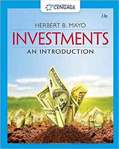 Solution Manual for Investments An Introduction 13th Edition by Herbert B. Mayo
