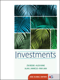 Solution Manual for Investments Asia Global Edition by ZVI Bodie