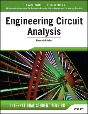 Solution Manual for Irwin 11ISVe Engineering Circuit Analysis 11th Edition INTERNATIONAL STUDENT VERSION
