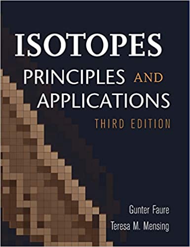 Solution Manual for Isotopes Principles and Applications 3rd Edition by Gunter Faure