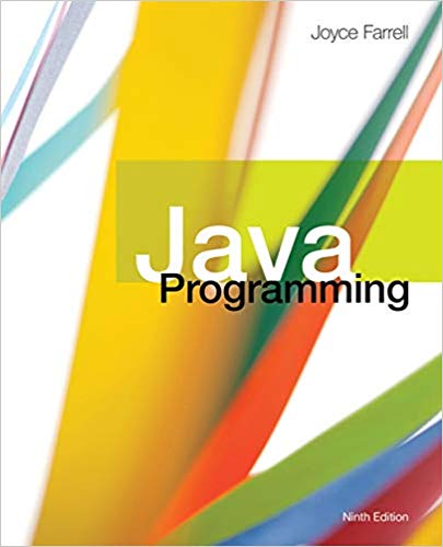 Solution Manual for Java Programming 9th Edition by Joyce Farrell